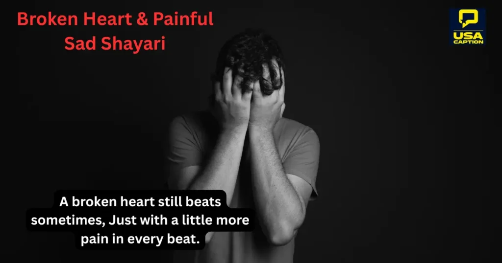 Broken Heart & Painful Sad Shayari